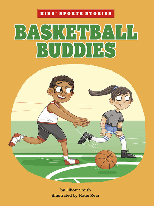 Title details for Basketball Buddies by Elliott Smith - Available